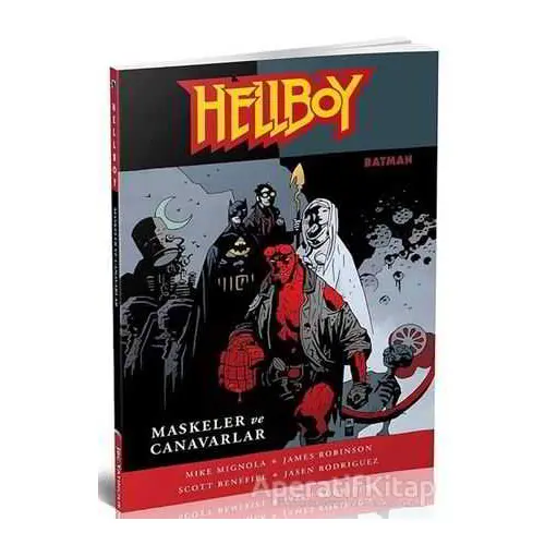 Hellboy: Maskeler ve Canavarlar - Scott Benefiel - JBC Yayıncılık