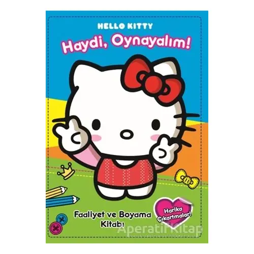 Hello Kitty - Haydi Oynayalım - Kolektif - Doğan Egmont Yayıncılık