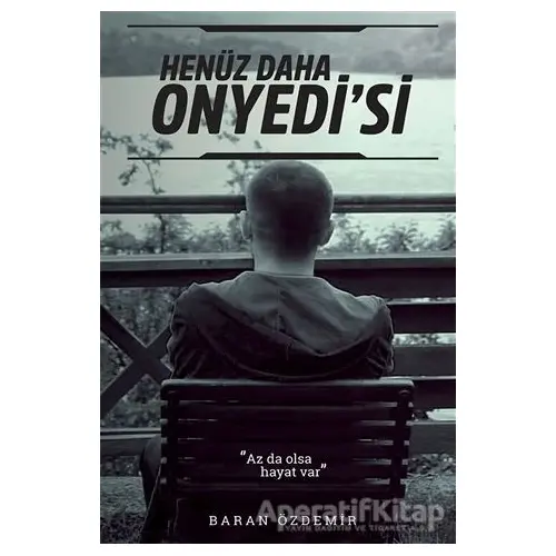 Henüz Daha Onyedi’si - Baran Özdemir - Cinius Yayınları