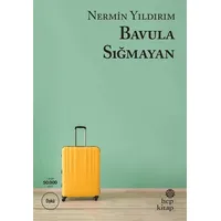 Bavula Sığmayan - Nermin Yıldırım - Hep Kitap