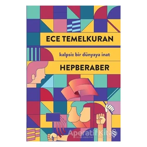 Hepberaber - Ece Temelkuran - Everest Yayınları