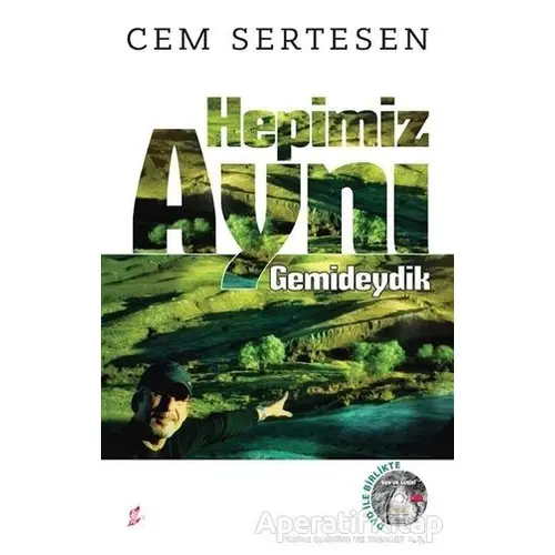 Hepimiz Aynı Gemideydik (DVDli) - Cem Sertesen - Okur Kitaplığı