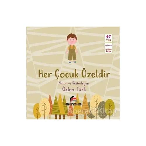 Her Çocuk Özeldir - Özlem Türk - Ekinoks Yayın Grubu