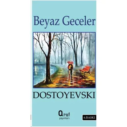 Beyaz Geceler - Fyodor Mihayloviç Dostoyevski - Araf Yayınları