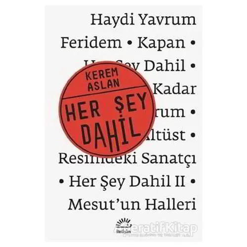 Her Şey Dahil - Kerem Aslan - İletişim Yayınevi