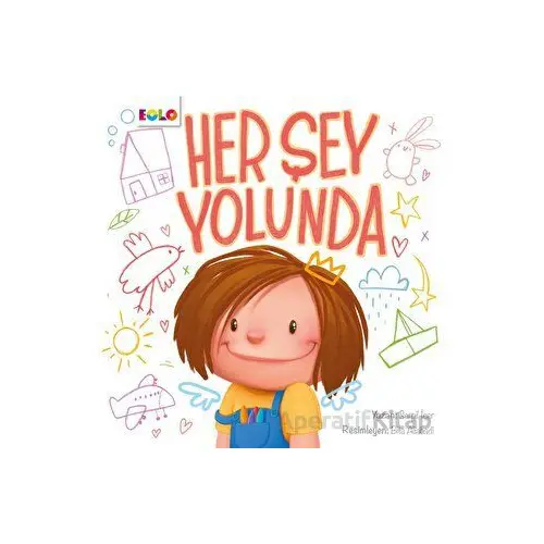 Her Şey Yolunda - Serpil İçer - Eolo Yayıncılık