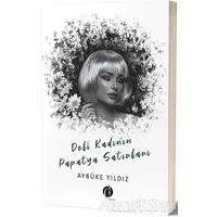 Deli Kadının Papatya Satırları - Aybüke Yıldız - Herdem Kitap