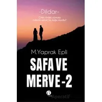 Safa ve Merve - 2 - M. Yaprak Epli - Herdem Kitap