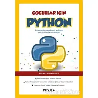 Çocuklar İçin Python - Bülent Çobanoğlu - Pusula Yayıncılık