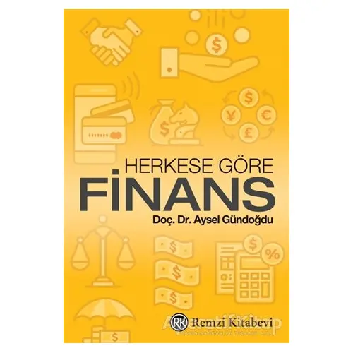 Herkese Göre Finans - Aysel Gündoğdu - Remzi Kitabevi