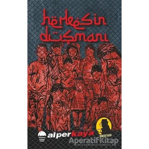 Herkesin Düşmanı - Komiser Tahsin - Alper Kaya - Kent Kitap