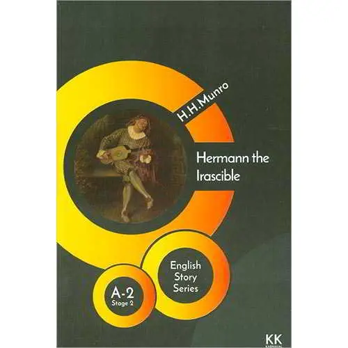 Hermann the Irascible - H.H. Munro (A2 Stage-2) Karnaval Kitap