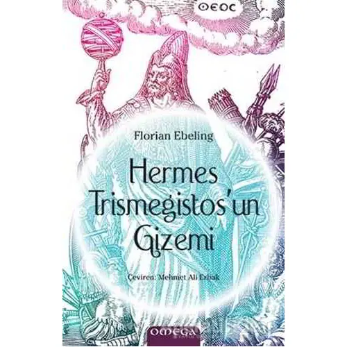 Hermes Trismegistosun Gizemi - Florian Ebeling - Omega