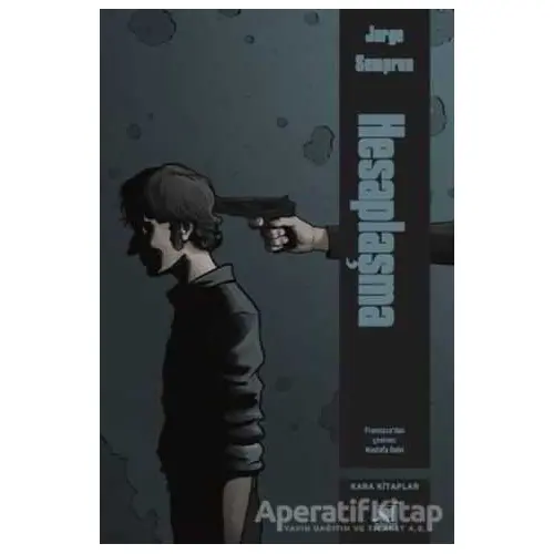 Hesaplaşma - Jorge Semprun - Ayrıntı Yayınları