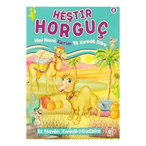 Heştir Horguç - Hini Nave Kerim Ye Xwede Dibe - Nur Kutlu - Timaş Publishing