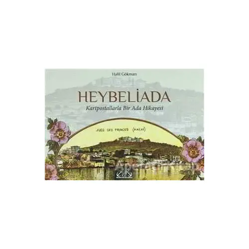 Heybeliada - Halil Gökman - Denizler Kitabevi
