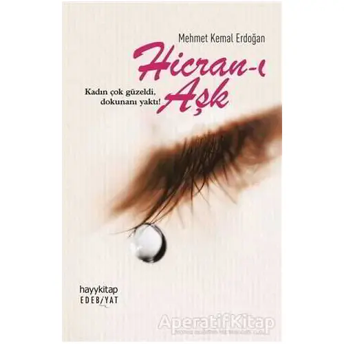 Hicran-ı Aşk - Mehmet Kemal Erdoğan - Hayykitap