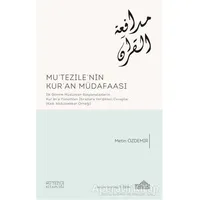 Mutezilenin Kuran Müdafaası - Metin Özdemir - Endülüs Yayınları