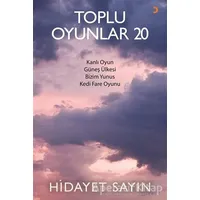 Toplu Oyunlar 20 - Hidayet Sayın - Cinius Yayınları