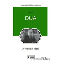 Dua - Lev Nikolayeviç Tolstoy - Lev Nikolayeviç Tolstoy Yayınları