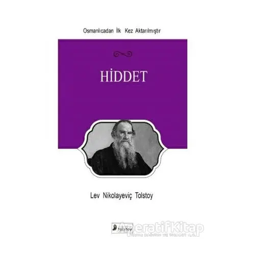 Hiddet - Lev Nikolayeviç Tolstoy - Lev Nikolayeviç Tolstoy Yayınları
