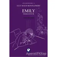 Emily Tırmanıyor - Rüzgarın Kızı Emily 2 - L. M. Montgomery - Cem Yayınevi