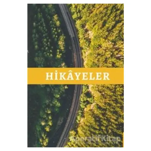 Hikayeler - İsmail Avcı - İkinci Adam Yayınları