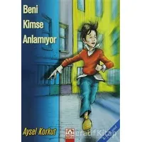 Beni Kimse Anlamıyor - Aysel Korkut - Altın Kitaplar