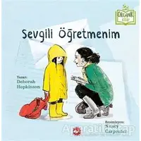 Sevgili Öğretmenim - Deborah Hopkinson - Beyaz Balina Yayınları