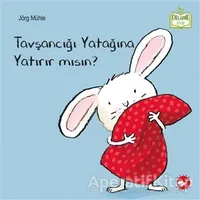 Tavşancığı Yatağına Yatırır mısın? - Jörg Mühle - Beyaz Balina Yayınları