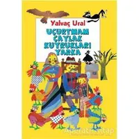 Uçurtmam Çaylak Kuyrukları Yarka - Yalvaç Ural - Marsık Kitap