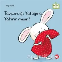 Tavşancığı Yatağına Yatırır mısın? - Jörg Mühle - Beyaz Balina Yayınları