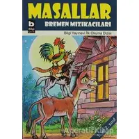 Masallar - Bremen Mızıkacıları - Kolektif - Bilgi Yayınevi