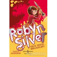 Robyn Silver - Paula Harrison - İş Bankası Kültür Yayınları