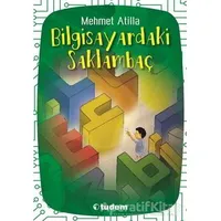 Bilgisayardaki Saklambaç - Mehmet Atilla - Tudem Yayınları