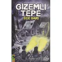 Gizemli Tepe - Ece Sarı - Maske Kitap