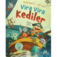 Vira Vira Kediler - Peter Bently - 1001 Çiçek Kitaplar