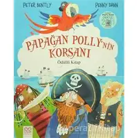 Papağan Pollynin Korsanı - Penny Dann - 1001 Çiçek Kitaplar
