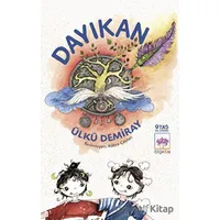 Dayıkan - Ülkü Demiray - Ötüken Çocuk Yayınları