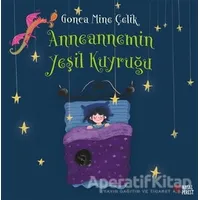 Anneannemin Yeşil Kuyruğu - Gonca Mine Çelik - Masalperest