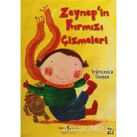 Zeynep’in Kırmızı Çizmeleri - Francesca Chessa - İş Bankası Kültür Yayınları