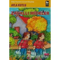 Zavallı Mideler - Ayla Kutlu - Bilgi Yayınevi