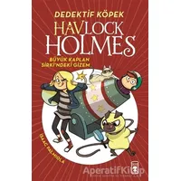 Havlock Holmes: Büyük Kaplan Sirkindeki Gizem - Isaac Palmiola - Timaş Çocuk