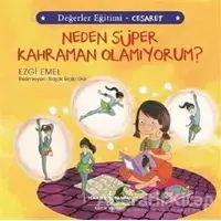 Neden Süper Kahraman Olamıyorum? - Değerler Eğitimi Cesaret