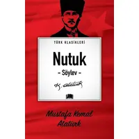 Nutuk - Söylev - Mustafa Kemal Atatürk - Ema Kitap