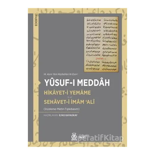 Hikayeti Yemame Sehaveti İmam Ali - Yusuf-ı Meddah - DBY Yayınları