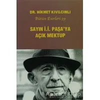 Sayın İ.İ. Paşaya Açık Mektup - Hikmet Kıvılcımlı - Sosyal İnsan Yayınları