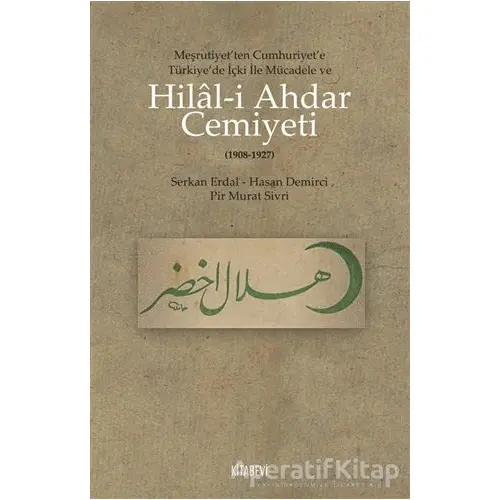 Hilal-i Ahdar Cemiyeti - Serkan Erdal - Kitabevi Yayınları