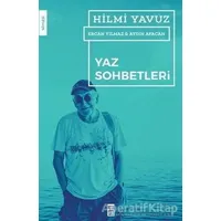 Yaz Sohbetleri - Hilmi Yavuz - Timaş Yayınları