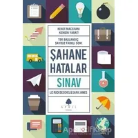 Şahane Hatalar 6 - Sınav - Sara James - April Yayıncılık